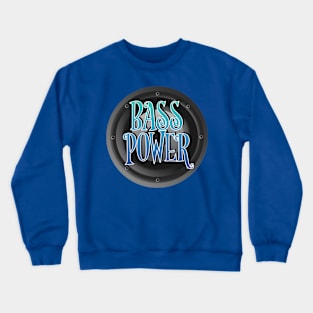 Bass Power Crewneck Sweatshirt